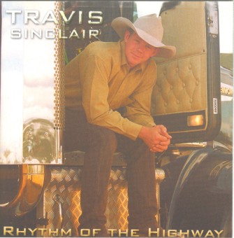 Sinclair ,Travis - Rhythm Of The Highway
